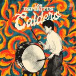 Los Espíritus Página oficial Rock Argentino Album Caldero 2019