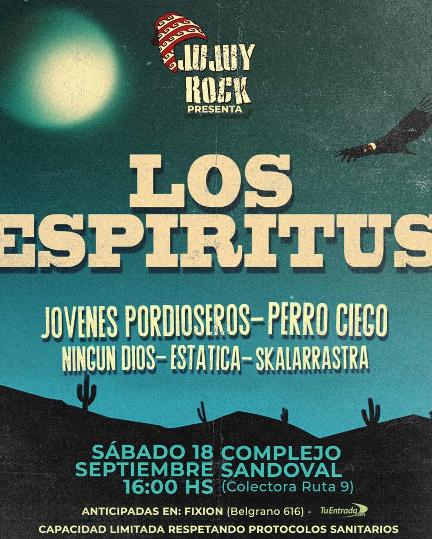 Fecha Los Espiritus - 18 de septiembre 2021 en Jujuy Rock