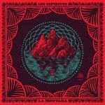 Los Espíritus Album La Montaña 2023 Página Oficial